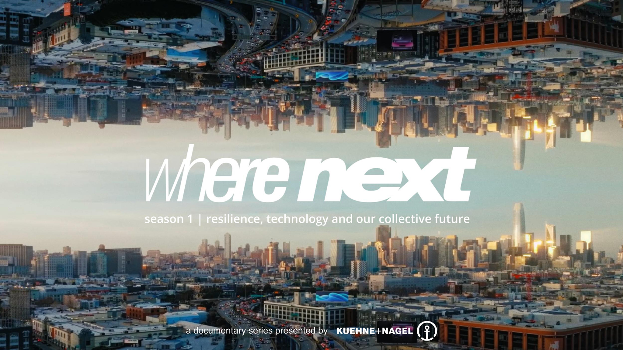 “where next” presented by Kuehne+Nagel